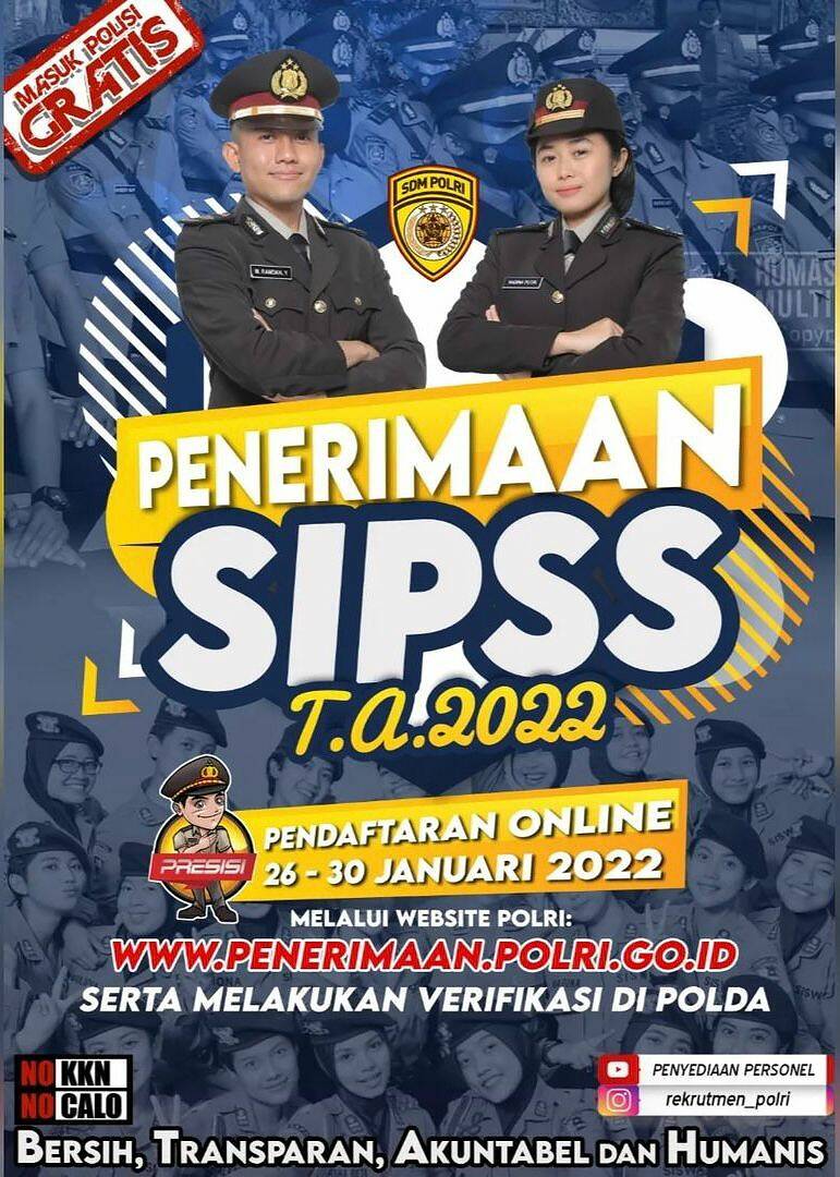 Info Penerimaan SIPSS Tahun 2022 ; Masuk Polisi Gratis