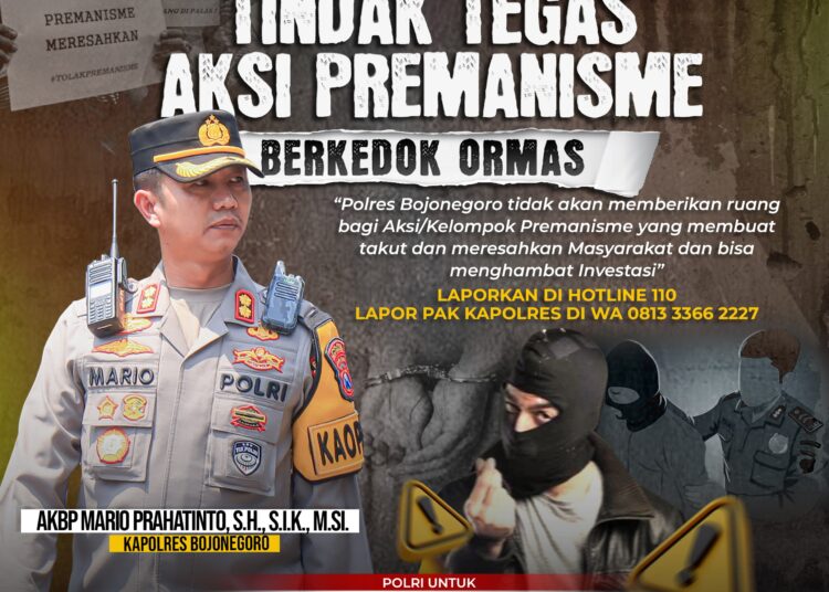 Warga Diminta Melapor Aksi Premanisme, Kapolres Bojonegoro Akan Tindak Tegas