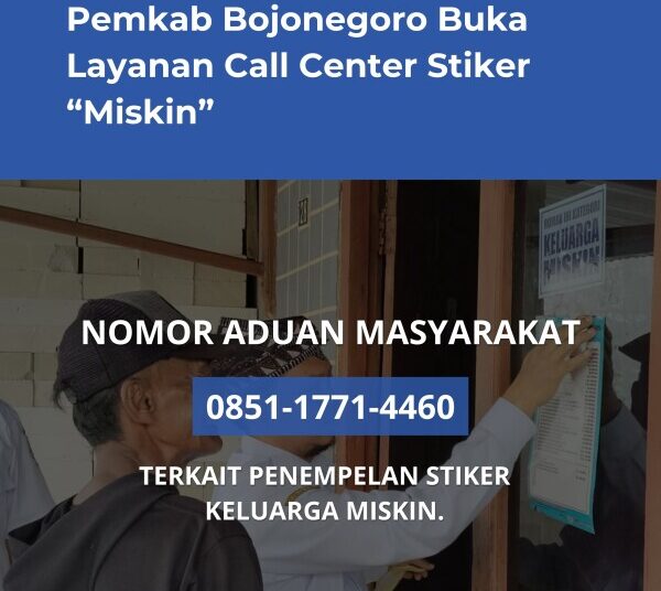Dinsos Bojonegoro Buka Layanan Call Center Stiker “Miskin”