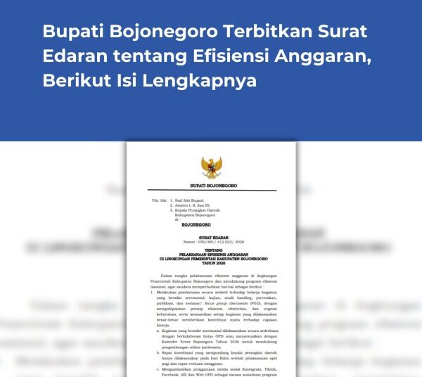 Ini 5 Poin SE Bupati Bojonegoro tentang Efisiensi Anggaran