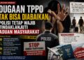 DPP PPN Tunggal Jakarta: Aduan TPPO Harus Bisa Naik ke Laporan Polisi Resmi