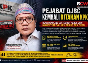 Kasus Korupsi Lagi, BCW: September Harus Jadi Momen Buka Rapor Reformasi Bea Cukai